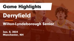 Derryfield  vs Wilton-Lyndeborough Senior  Game Highlights - Jan. 8, 2024