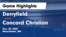 Derryfield  vs Concord Christian Game Highlights - Dec. 30, 2020