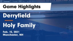 Derryfield  vs Holy Family Game Highlights - Feb. 15, 2021