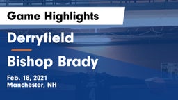 Derryfield  vs Bishop Brady Game Highlights - Feb. 18, 2021