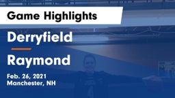 Derryfield  vs Raymond  Game Highlights - Feb. 26, 2021
