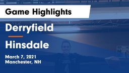 Derryfield  vs Hinsdale  Game Highlights - March 7, 2021