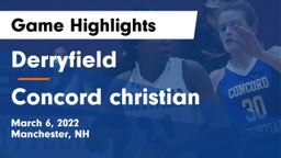 Derryfield  vs Concord christian Game Highlights - March 6, 2022