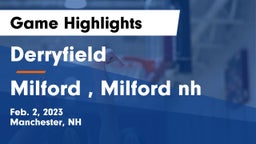 Derryfield  vs Milford , Milford nh Game Highlights - Feb. 2, 2023