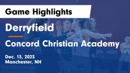 Derryfield  vs Concord Christian Academy Game Highlights - Dec. 13, 2023