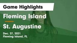 Fleming Island  vs St. Augustine  Game Highlights - Dec. 27, 2021