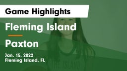 Fleming Island  vs Paxton  Game Highlights - Jan. 15, 2022