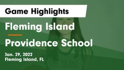 Fleming Island  vs Providence School Game Highlights - Jan. 29, 2022