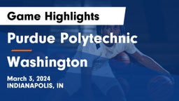 Purdue Polytechnic  vs Washington  Game Highlights - March 3, 2024