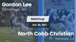 Matchup: Gordon Lee High vs. North Cobb Christian  2017