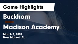 Buckhorn  vs Madison Academy  Game Highlights - March 3, 2020