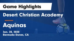 Desert Christian Academy vs Aquinas Game Highlights - Jan. 28, 2020