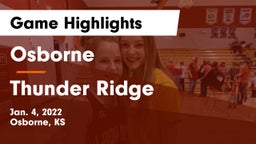 Osborne  vs Thunder Ridge  Game Highlights - Jan. 4, 2022