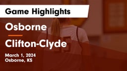 Osborne  vs Clifton-Clyde  Game Highlights - March 1, 2024