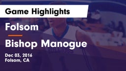 Folsom  vs Bishop Manogue  Game Highlights - Dec 03, 2016