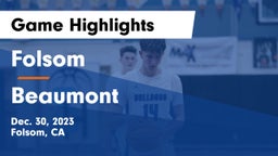 Folsom  vs Beaumont  Game Highlights - Dec. 30, 2023