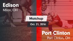 Matchup: Edison  vs. Port Clinton  2016