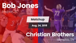 Matchup: Bob Jones HS vs. Christian Brothers  2018