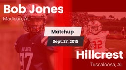 Matchup: Bob Jones HS vs. Hillcrest  2019