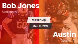 Matchup: Bob Jones HS vs. Austin  2019