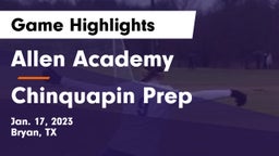 Allen Academy vs Chinquapin Prep Game Highlights - Jan. 17, 2023