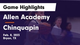 Allen Academy vs Chinquapin Game Highlights - Feb. 8, 2023