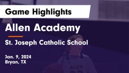 Allen Academy vs St. Joseph Catholic School Game Highlights - Jan. 9, 2024