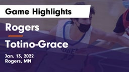 Rogers  vs Totino-Grace  Game Highlights - Jan. 13, 2022