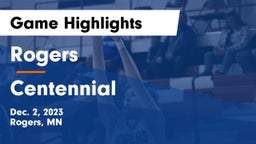 Rogers  vs Centennial  Game Highlights - Dec. 2, 2023