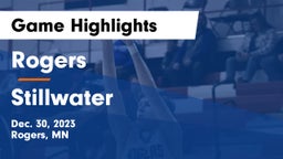 Rogers  vs Stillwater  Game Highlights - Dec. 30, 2023