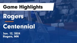 Rogers  vs Centennial  Game Highlights - Jan. 12, 2024