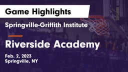 Springville-Griffith Institute  vs Riverside Academy  Game Highlights - Feb. 2, 2023
