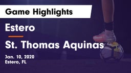 Estero  vs St. Thomas Aquinas  Game Highlights - Jan. 10, 2020
