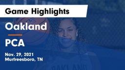 Oakland  vs PCA Game Highlights - Nov. 29, 2021