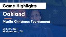 Oakland  vs Marlin Christmas Tournament Game Highlights - Dec. 29, 2021