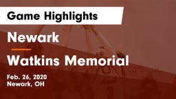 Newark  vs Watkins Memorial  Game Highlights - Feb. 26, 2020
