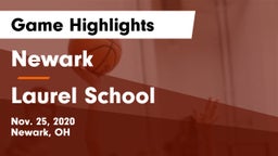 Newark  vs Laurel School Game Highlights - Nov. 25, 2020