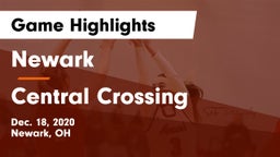 Newark  vs Central Crossing  Game Highlights - Dec. 18, 2020