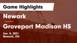 Newark  vs Groveport Madison HS Game Highlights - Jan. 8, 2021