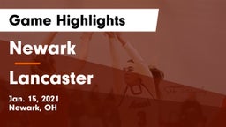 Newark  vs Lancaster  Game Highlights - Jan. 15, 2021