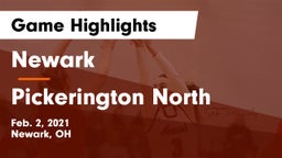 Newark  vs Pickerington North  Game Highlights - Feb. 2, 2021