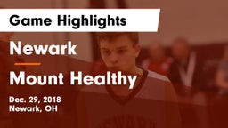 Newark  vs Mount Healthy  Game Highlights - Dec. 29, 2018