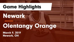 Newark  vs Olentangy Orange  Game Highlights - March 9, 2019