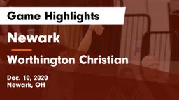 Newark  vs Worthington Christian  Game Highlights - Dec. 10, 2020