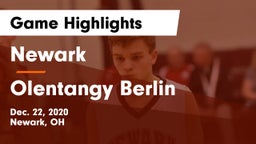 Newark  vs Olentangy Berlin  Game Highlights - Dec. 22, 2020