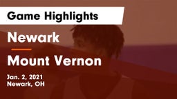 Newark  vs Mount Vernon  Game Highlights - Jan. 2, 2021