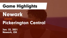 Newark  vs Pickerington Central  Game Highlights - Jan. 22, 2021