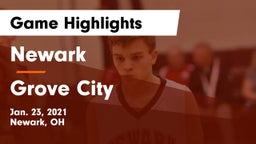 Newark  vs Grove City  Game Highlights - Jan. 23, 2021
