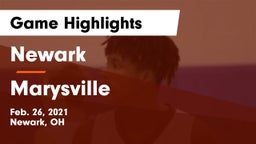 Newark  vs Marysville Game Highlights - Feb. 26, 2021