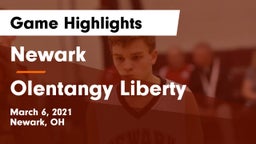 Newark  vs Olentangy Liberty Game Highlights - March 6, 2021